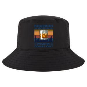 Bourbon Goes In Wisdom Comes Out Bourbon Drinking Lover Gift Cool Comfort Performance Bucket Hat