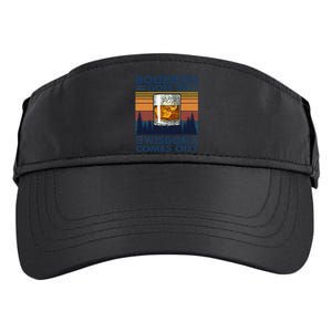 Bourbon Goes In Wisdom Comes Out Bourbon Drinking Lover Gift Adult Drive Performance Visor