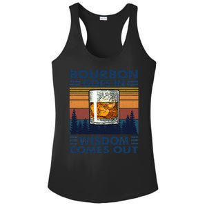 Bourbon Goes In Wisdom Comes Out Bourbon Drinking Lover Gift Ladies PosiCharge Competitor Racerback Tank