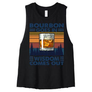 Bourbon Goes In Wisdom Comes Out Bourbon Drinking Lover Gift Women's Racerback Cropped Tank