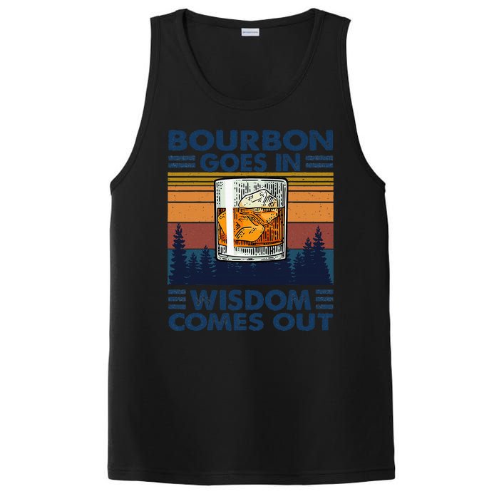 Bourbon Goes In Wisdom Comes Out Bourbon Drinking Lover Gift PosiCharge Competitor Tank