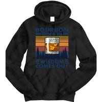 Bourbon Goes In Wisdom Comes Out Bourbon Drinking Lover Gift Tie Dye Hoodie