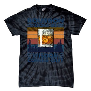 Bourbon Goes In Wisdom Comes Out Bourbon Drinking Lover Gift Tie-Dye T-Shirt