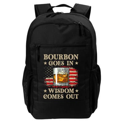 Bourbon Goes In Wisdom Comes Out Funny Drinking Daily Commute Backpack