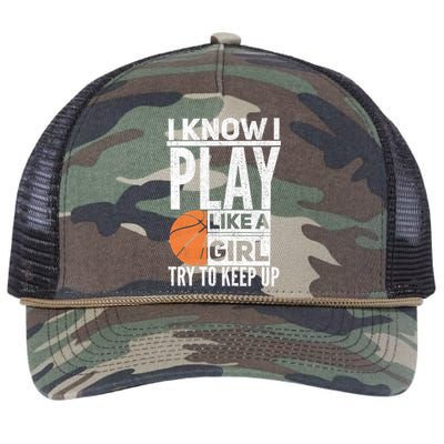 Basketball Girl I Know I Play Like A Girl Try To Keep Up Retro Rope Trucker Hat Cap