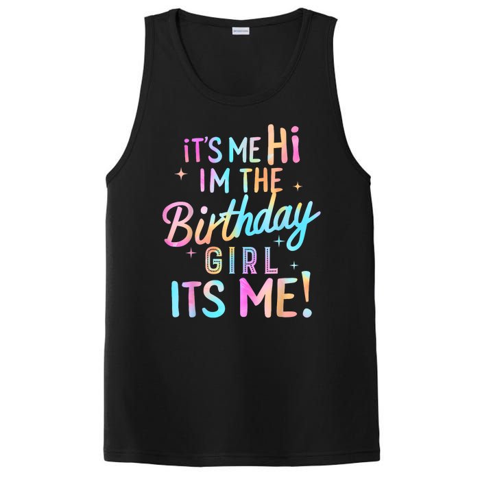 Birthday Girl Its Me Hi Im The Birthday Girl Its Me Birthday PosiCharge Competitor Tank