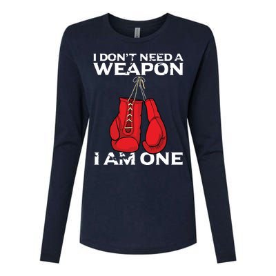 Boxing Gloves I Dont Need A Weapon Combat Boxer Womens Cotton Relaxed Long Sleeve T-Shirt