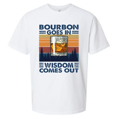 Bourbon Goes In Wisdom Comes Out Bourbon Drinking Lover Sueded Cloud Jersey T-Shirt