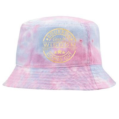 Bourbon Goes In Wisdom Comes Out Funny Drinking Tie-Dyed Bucket Hat