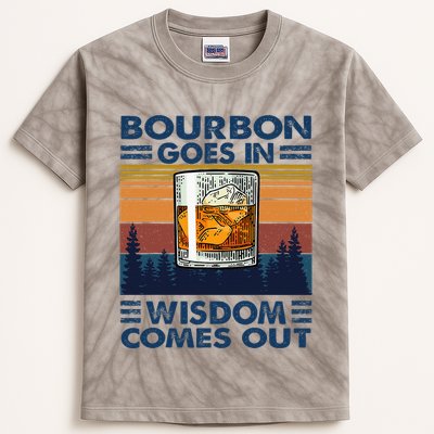 Bourbon Goes In Wisdom Comes Out Bourbon Drinking Lover Kids Tie-Dye T-Shirt