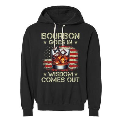 Bourbon Goes In Wisdom Comes Out Whiskey Usa Flag Vintage Garment-Dyed Fleece Hoodie
