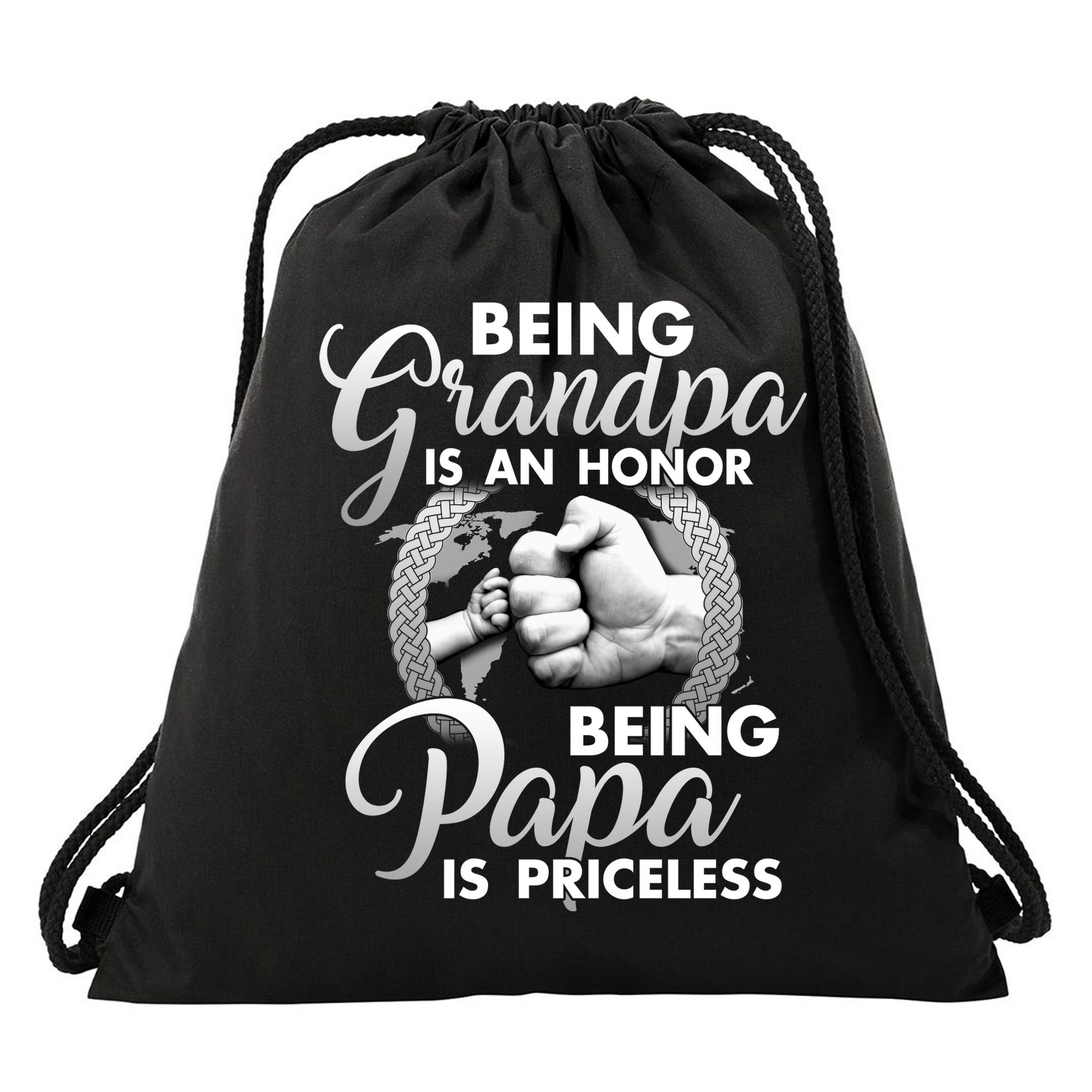 Being Grandpa Is An Honor Being Papa Is Priceless Drawstring Bag