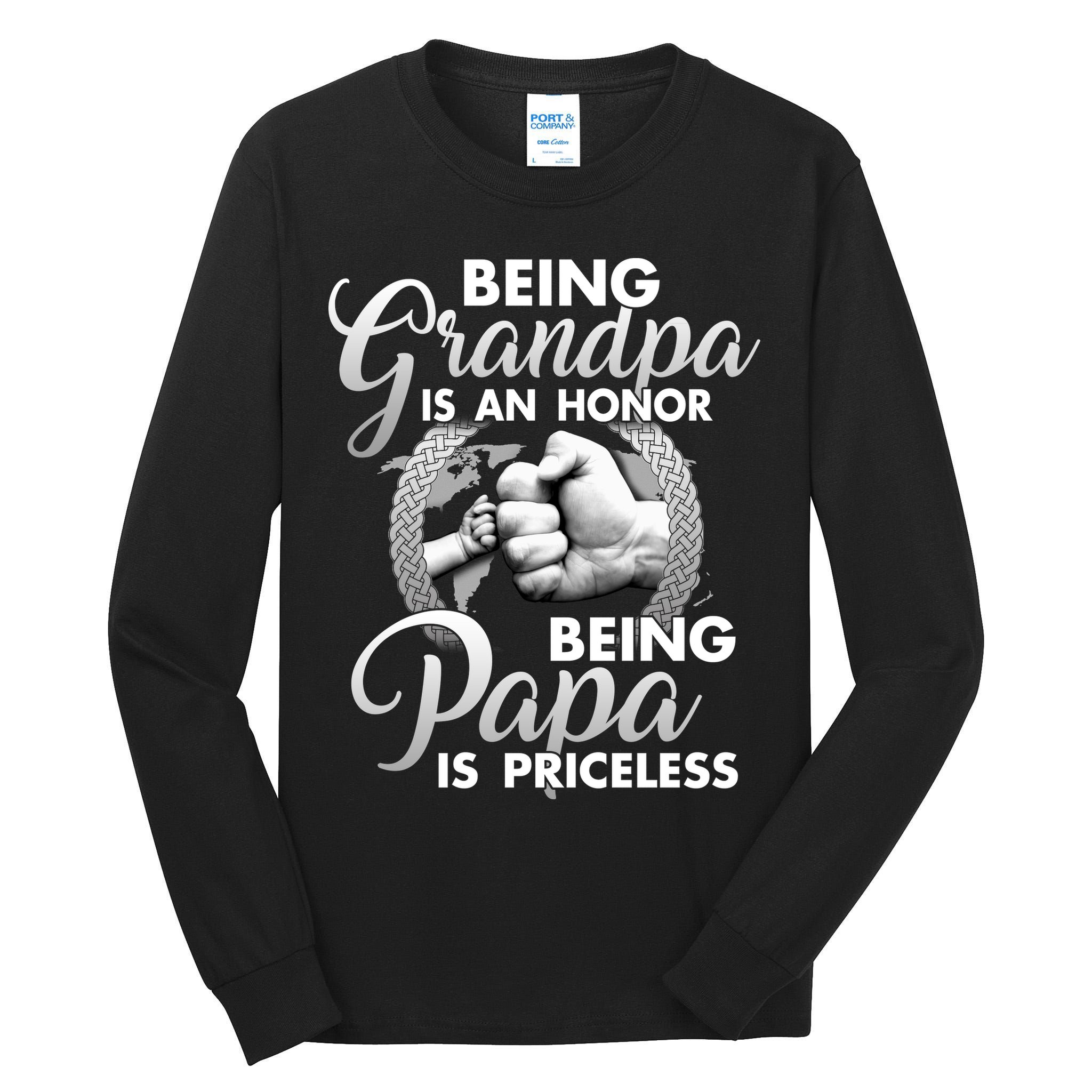Being Grandpa Is An Honor Being Papa Is Priceless Tall Long Sleeve T-Shirt
