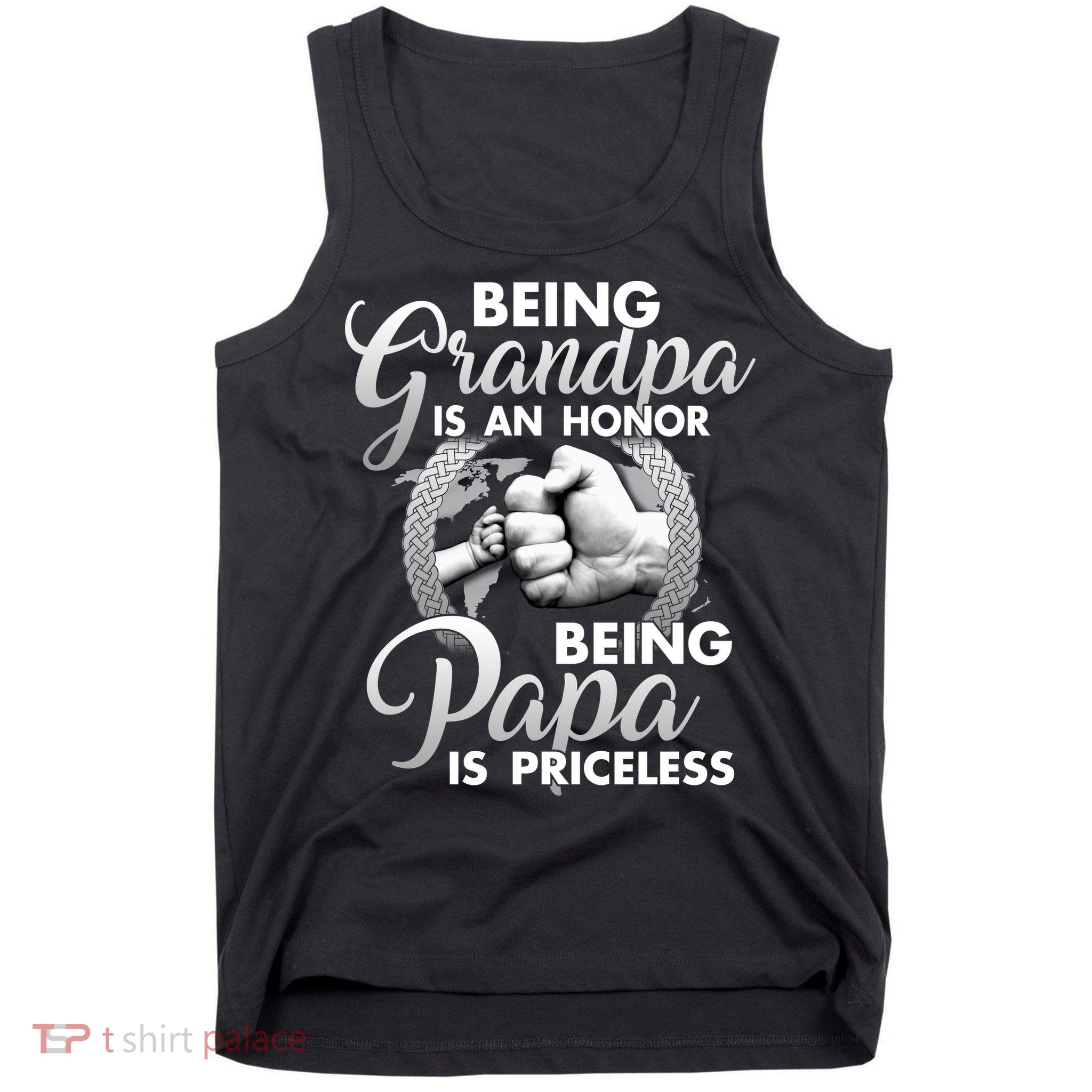 Being Grandpa Is An Honor Being Papa Is Priceless Tank Top
