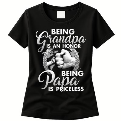 Being Grandpa Is An Honor Being Papa Is Priceless Womens T-Shirt