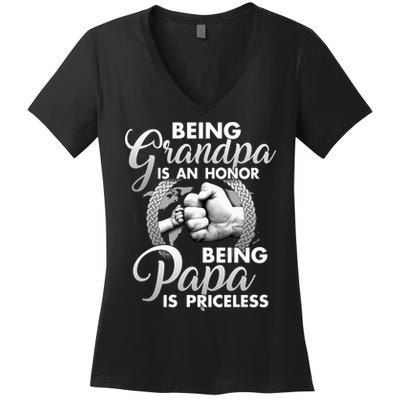 Being Grandpa Is An Honor Being Papa Is Priceless Women's V-Neck T-Shirt