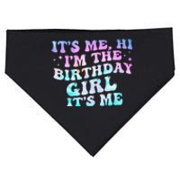 Birthday Girl Its Me Hi Im The Birthday Girl Its Me Birthday USA-Made Doggie Bandana