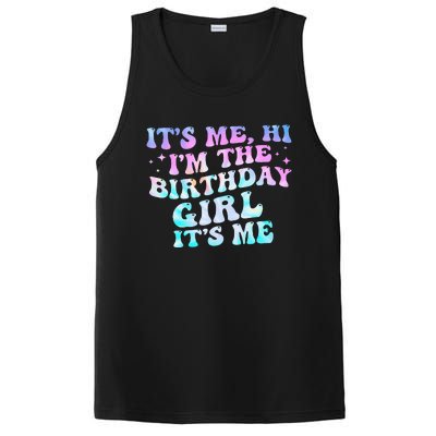 Birthday Girl Its Me Hi Im The Birthday Girl Its Me Birthday PosiCharge Competitor Tank