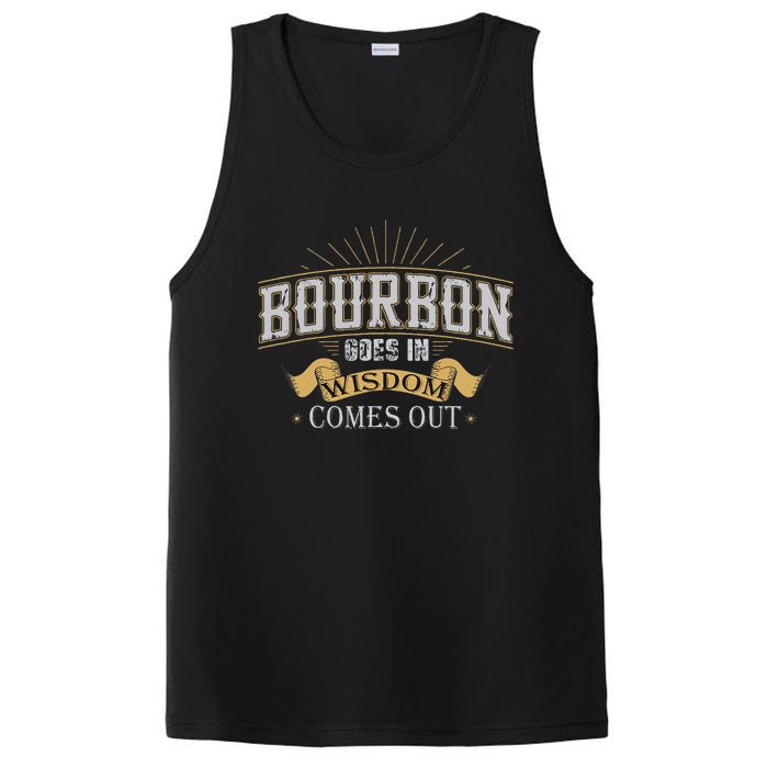 Bourbon Goes In Wisdom Comes Out Vintage PosiCharge Competitor Tank