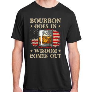 Bourbon Goes In Wisdom Comes Out Funny Drinking Adult ChromaSoft Performance T-Shirt