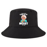 Baking Grandma I Hope Your Cake Is As Moist As I Am Gag Cool Comfort Performance Bucket Hat