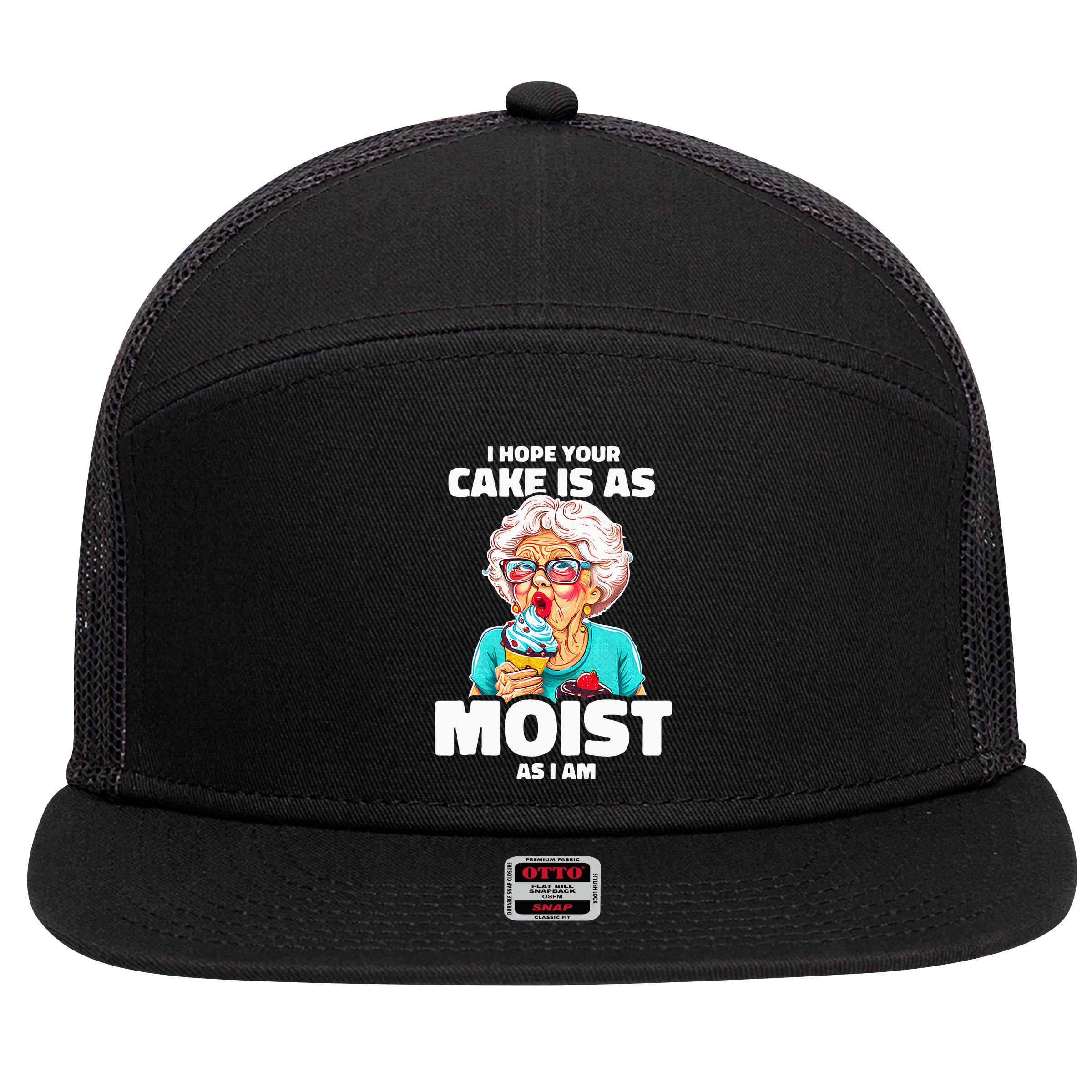 Baking Grandma I Hope Your Cake Is As Moist As I Am Gag 7 Panel Mesh Trucker Snapback Hat