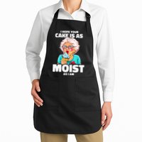 Baking Grandma I Hope Your Cake Is As Moist As I Am Gag Apron