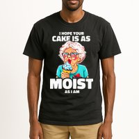Baking Grandma I Hope Your Cake Is As Moist As I Am Gag Tall T-Shirt