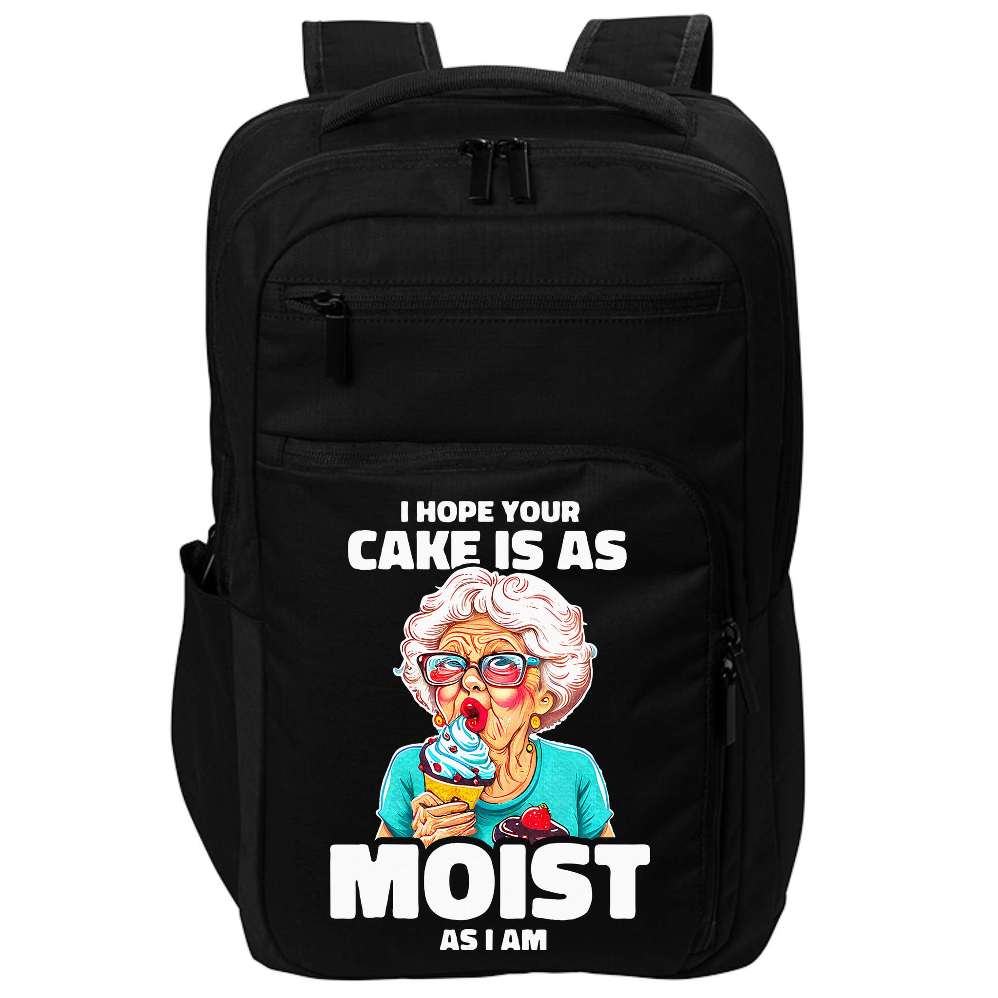 Baking Grandma I Hope Your Cake Is As Moist As I Am Gag Impact Tech Backpack