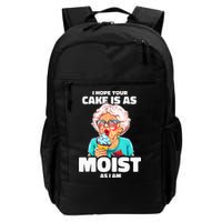 Baking Grandma I Hope Your Cake Is As Moist As I Am Gag Backpack