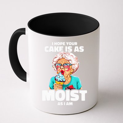 Baking Grandma I Hope Your Cake Is As Moist As I Am Gag Mug