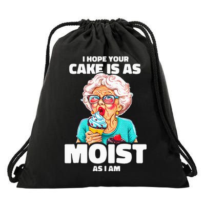Baking Grandma I Hope Your Cake Is As Moist As I Am Gag Drawstring Bag