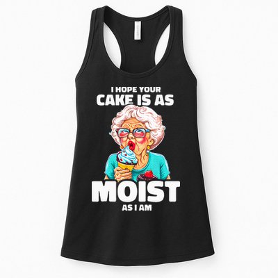 Baking Grandma I Hope Your Cake Is As Moist As I Am Gag Womens Tank Top