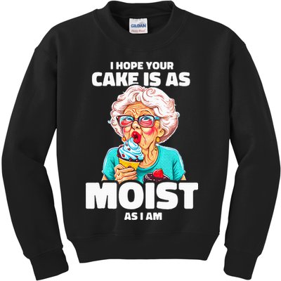 Baking Grandma I Hope Your Cake Is As Moist As I Am Gag Kids Sweatshirt