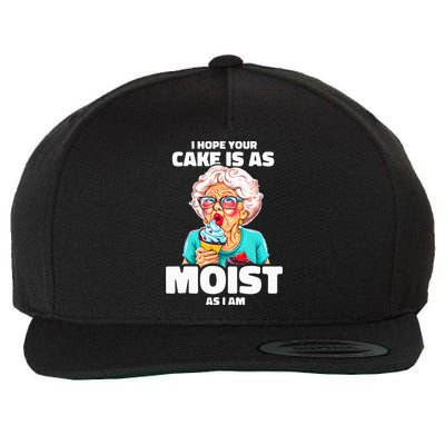 Baking Grandma I Hope Your Cake Is As Moist As I Am Gag Wool Snapback Cap