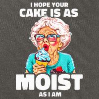 Baking Grandma I Hope Your Cake Is As Moist As I Am Gag Cotton Canvas Backpack