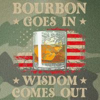 Bourbon Goes In Wisdom Comes Out Funny Drinking Legacy Tie Dye Trucker Hat