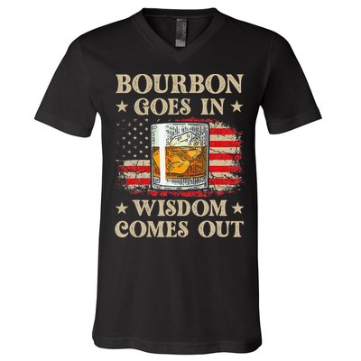 Bourbon Goes In Wisdom Comes Out Funny Drinking V-Neck T-Shirt