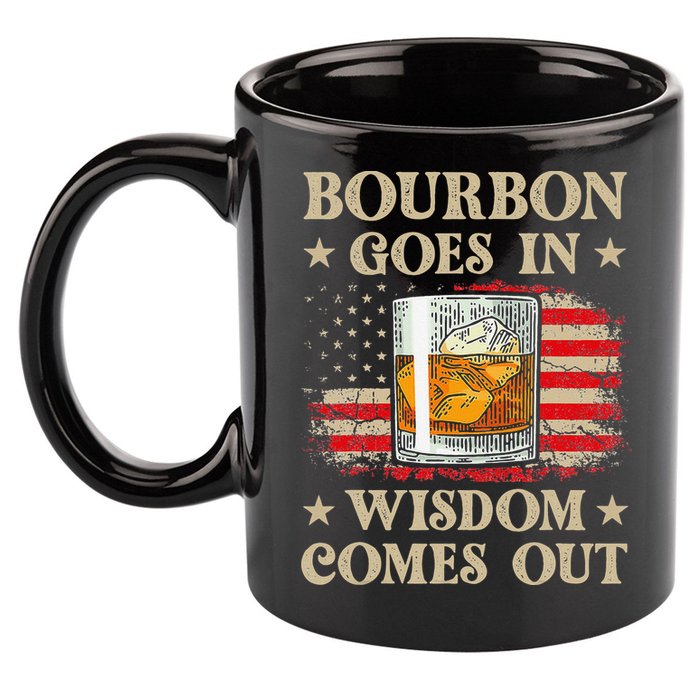 Bourbon Goes In Wisdom Comes Out Funny Drinking 11oz C Handle Ceramic Mug