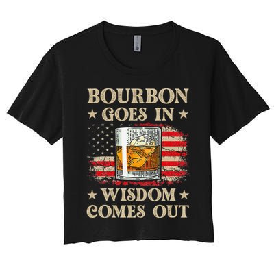 Bourbon Goes In Wisdom Comes Out Funny Drinking Crop Top