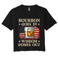 Bourbon Goes In Wisdom Comes Out Funny Drinking Crop Top