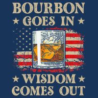 Bourbon Goes In Wisdom Comes Out Funny Drinking Infant Baby Jersey Bodysuit