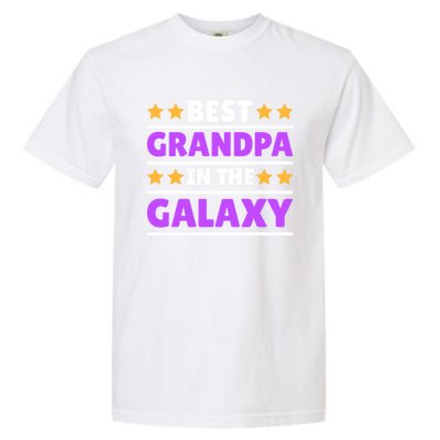 Best Grandpa In The Galaxy Gift Garment-Dyed Heavyweight T-Shirt