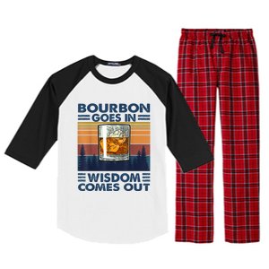 Bourbon Goes In Wisdom Comes Out Bourbon Drinking Lover Gift Raglan Sleeve Pajama Set