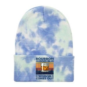 Bourbon Goes In Wisdom Comes Out Bourbon Drinking Lover Gift Tie Dye 12in Knit Beanie