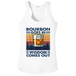 Bourbon Goes In Wisdom Comes Out Bourbon Drinking Lover Gift Ladies PosiCharge Competitor Racerback Tank