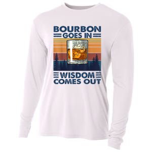 Bourbon Goes In Wisdom Comes Out Bourbon Drinking Lover Gift Cooling Performance Long Sleeve Crew