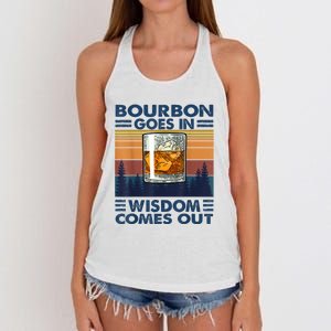 Bourbon Goes In Wisdom Comes Out Bourbon Drinking Lover Gift Women's Knotted Racerback Tank