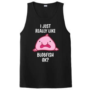 Blobfish Gift I Just Really Like Blobfish Ok Gift Merch PosiCharge Competitor Tank