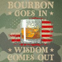 Bourbon Goes In Wisdom Comes Out Funny Drinking Legacy Tie Dye Trucker Hat
